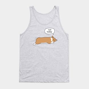 Corgi Sploot - Not Today Tank Top